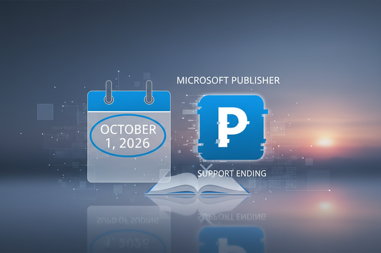 Important Update: Microsoft Publisher Support Ending October 1, 2026